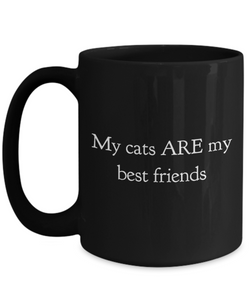 Cats are my best friends - Black mug