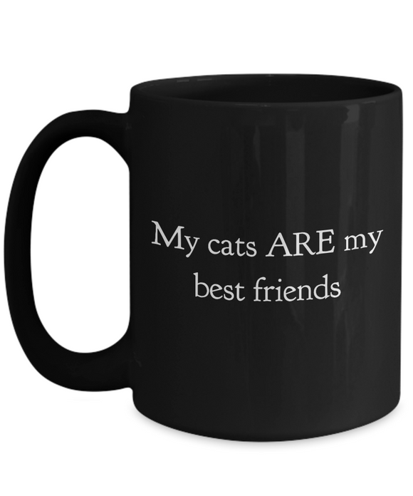 Cats are my best friends - Black mug