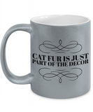 Cat Fur is just part of the Decor - Sparkly mug